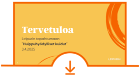 Leipurin-INTRO-Huippuhyodylliset-kuidut-03-04-2025-teaser